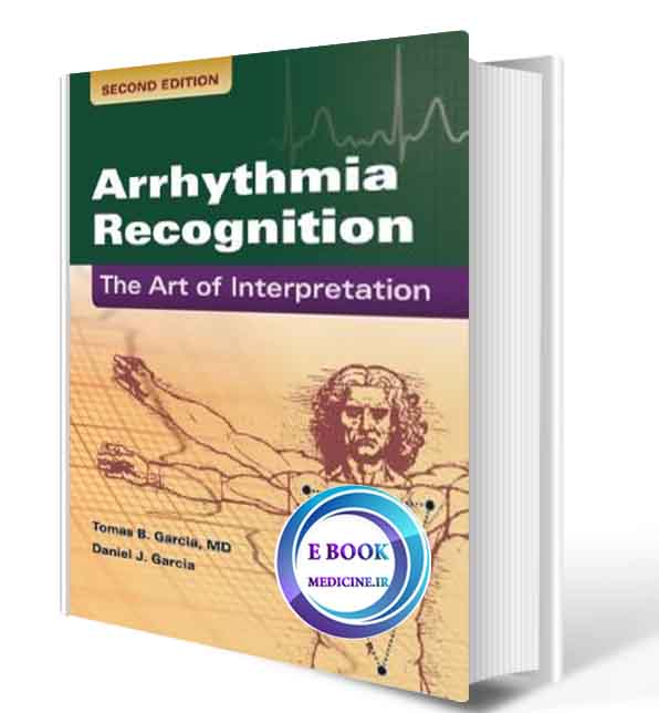 دانلود کتاب Arrhythmia Recognition: The Art of Interpretation2019(ORIGINAL  PDF)
