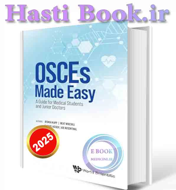 دانلود کتاب Osces Made Easy: Guide for Medical Students & Junior Doctors 2025 (ORIGINAL PDF)
