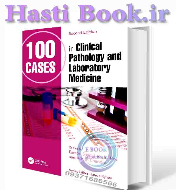 دانلود کتاب 100 Cases in Clinical Pathology and Laboratory Medicine 2024 (ORIGINAL PDF)