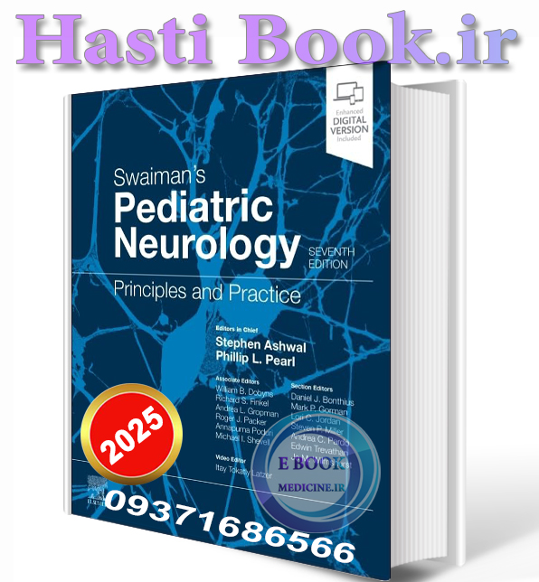 دانلود کتاب Swaiman's Pediatric Neurology: Principles and Practice 7th Edition 2025 (ORIGINAL PDF)