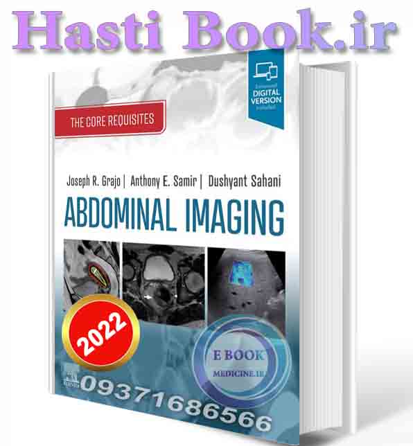 دانلود کتاب  Abdominal Imaging: The Core Requisites 1st Edition 2022  (ORIGINAL PDF)